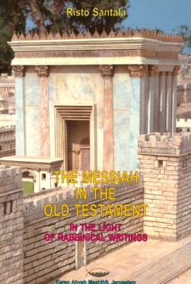 The Messiah in the Old Testament